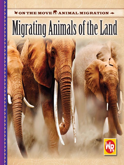 Migrating Animals of the Land